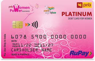 Punjab National Bank Women Power Savings Platinum Debit Card